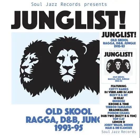 Various - Soul Jazz Records Presents: Junglist! Old Skool Ragga, Drum and Bass and Jungle 2CD