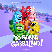 Load image into Gallery viewer, Various - Yo Gabba GabbaLand! (Season 1) (Apple TV+ Original Series Soundtracks)