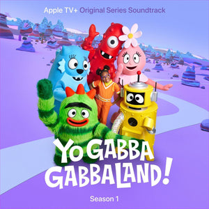 Various - Yo Gabba GabbaLand! (Season 1) (Apple TV+ Original Series Soundtracks)