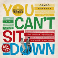 Various - You Can't Sit Down: Cameo Parkway