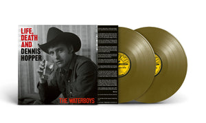 Waterboys - Life, Death and Dennis Hopper