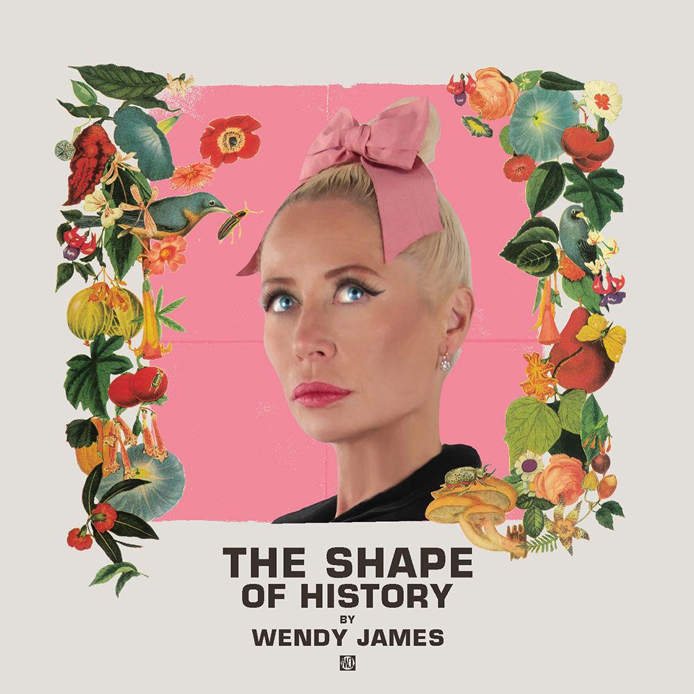 Wendy James - The Shape Of History – Vinilo Record Store