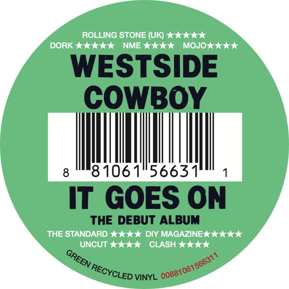 Westside Cowboy - It Goes On (Indies Exclusive Green Recycled Vinyl)