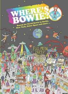 Where's Bowie?: Search for David Bowie