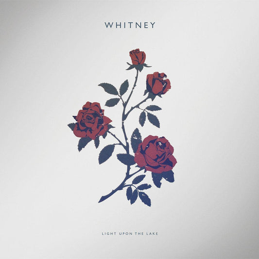 Whitney - Light Upon The Lake (10-year anniversary)