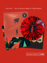 Load image into Gallery viewer, Yard Act - You're Gonna Need A Little Music