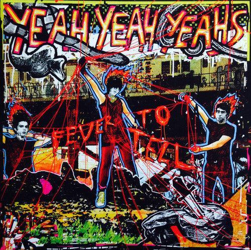Yeah Yeah Yeah's - Fever To Tell
