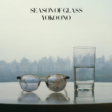 Load image into Gallery viewer, Yoko Ono - Season of Glass