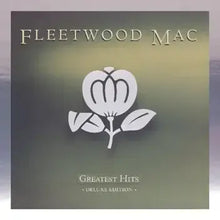 Load image into Gallery viewer, Fleetwood Mac - Greatest Hits (Deluxe Edition)