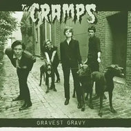 The Cramps - Gravest Gravy