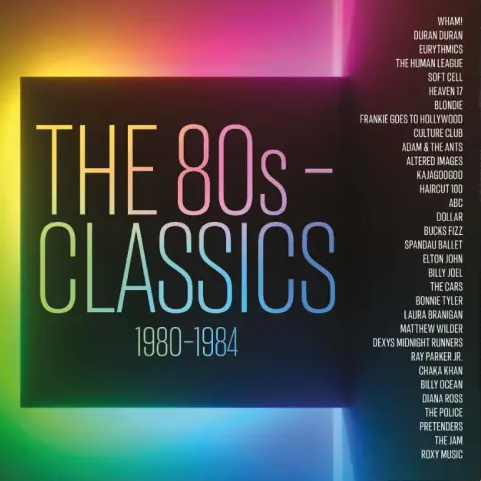Various - The 80s: Classics 1980-1984