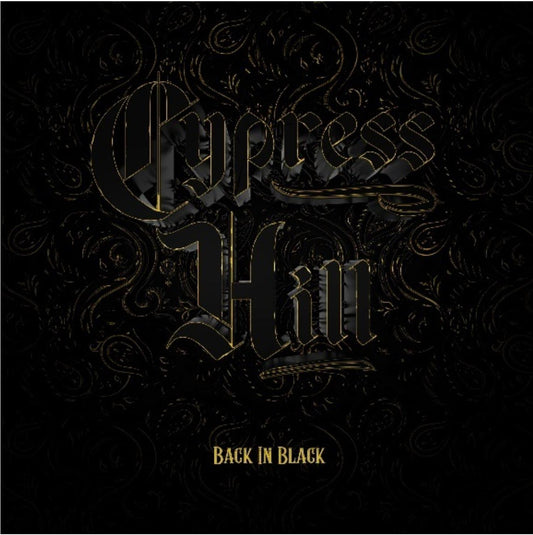 Cypress Hill - Back In Black