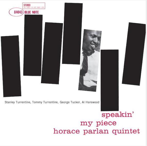 Horace Parlan - Quintet Speakin’ My Piece (Classic Vinyl Series)