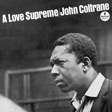 John Coltrane - A Love Supreme