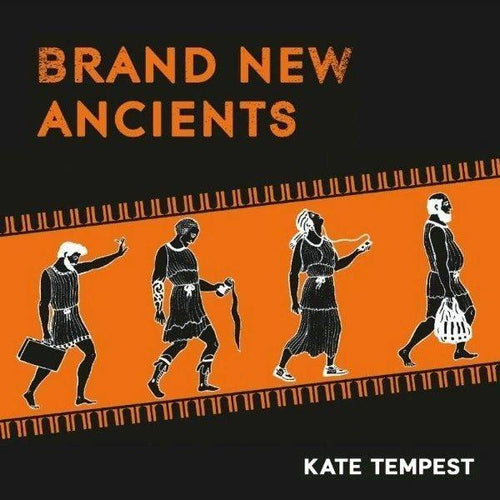 Kate Tempest ‎– Brand New Ancients