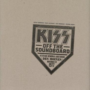 Kiss - Off The Soundboard: Des Moines – November 29, 1977
