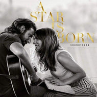 Lady Gaga, Bradley Cooper ‎– A Star Is Born Soundtrack