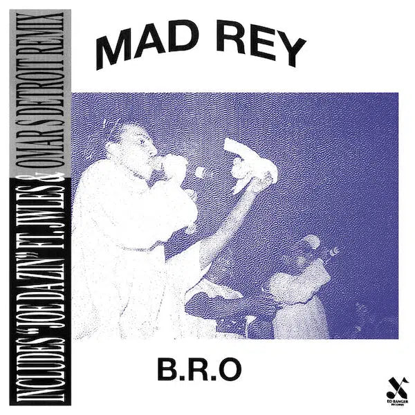 Mad Rey - B.R.O