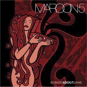 Maroon 5 ‎– Songs About Jane