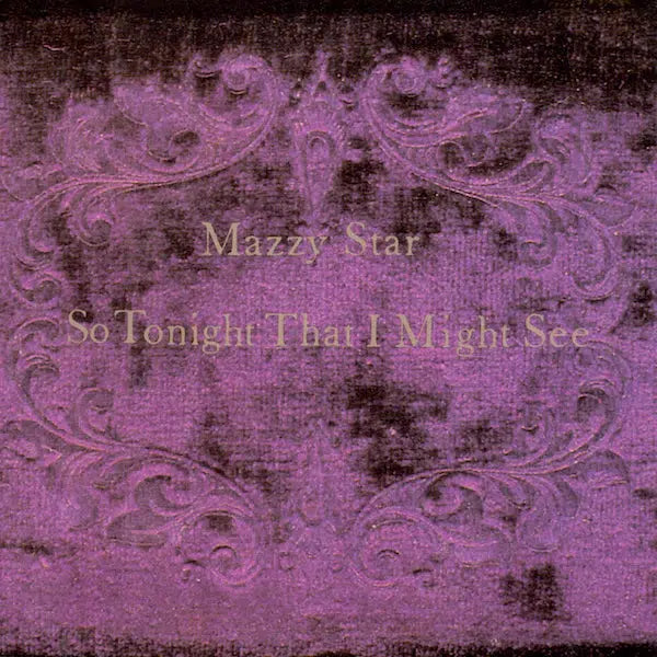 Mazzy Star ‎– So Tonight That I Might See (RSD Essential)