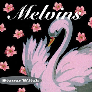 Melvins ‎– Stoner Witch