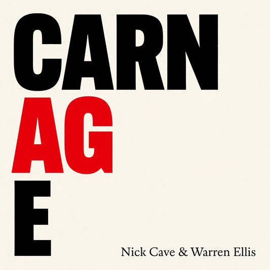 NICK CAVE & WARREN ELLIS - ‘CARNAGE’