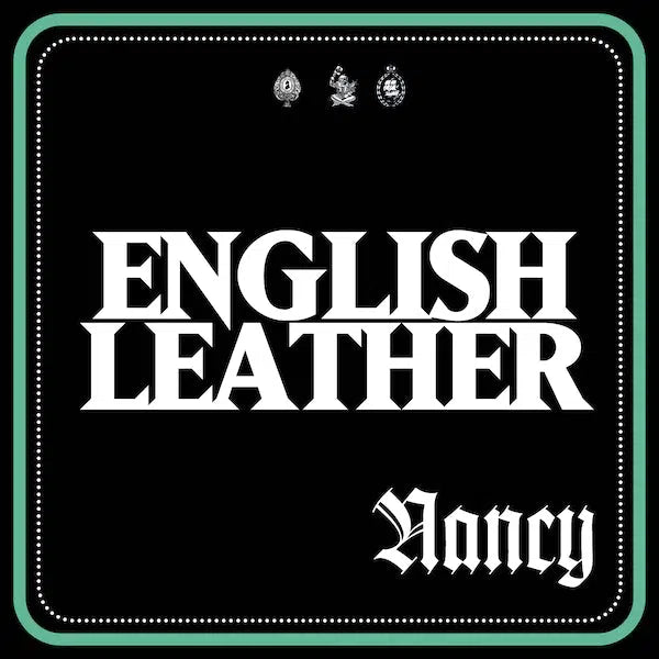 Nancy - English Leather