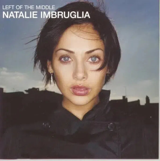 Natalie Imbruglia - Left Of The Middle