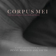 Load image into Gallery viewer, Penny Rimbaud &amp; Youth - Corpus Mei