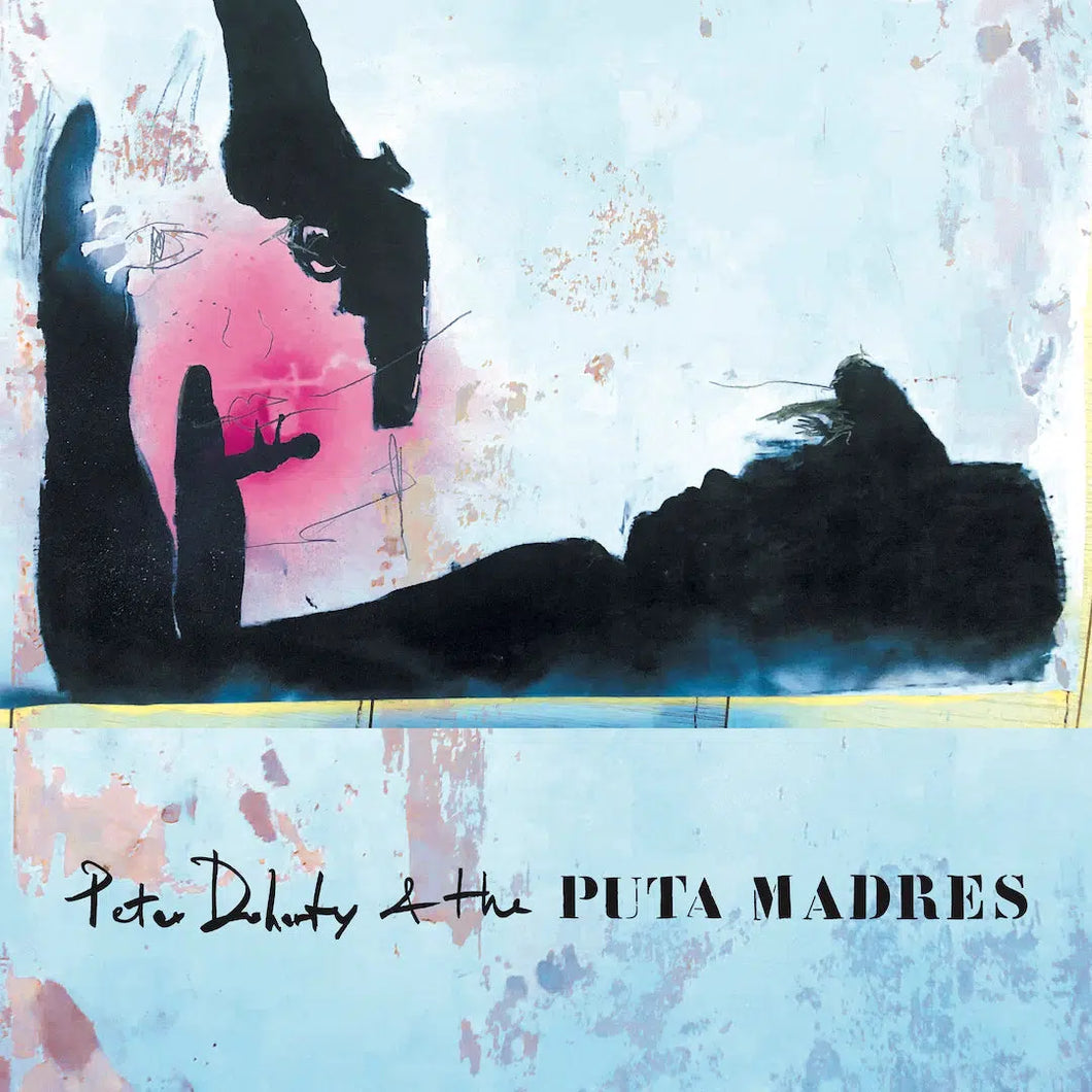 Peter Doherty and the Puta Madres - Peter Doherty and the Puta Madres (Tape)