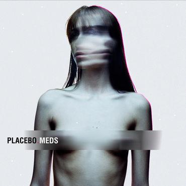 Placebo - Meds CD