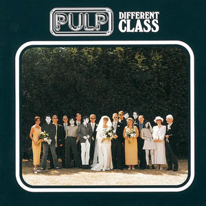 Pulp ‎– Different Class