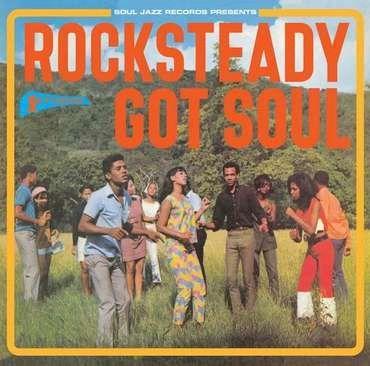 Rocksteady Got Soul - Various