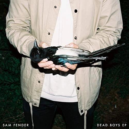 Sam Fender - Dead Boys EP