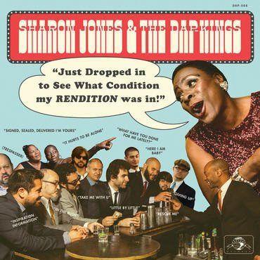Sharon Jones & The Dap - Just Dropped in to See What Condition my Rendition was in!