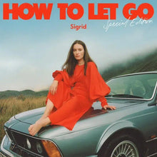 Load image into Gallery viewer, Sigrid - How To Let Go