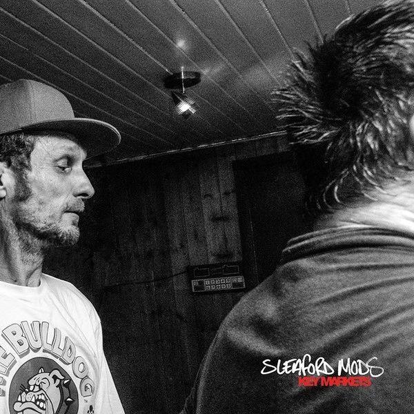 Sleaford Mods ‎– Key Markets