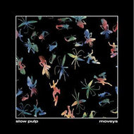 Slow Pulp - Moveys