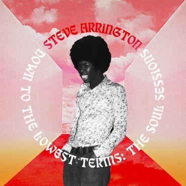 Steve Arrington - Down to the Lowest Terms