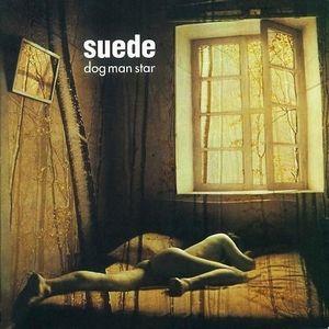 Suede - Dog Man Star