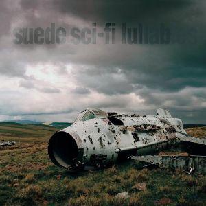 Suede - Sci Fi Lullabies