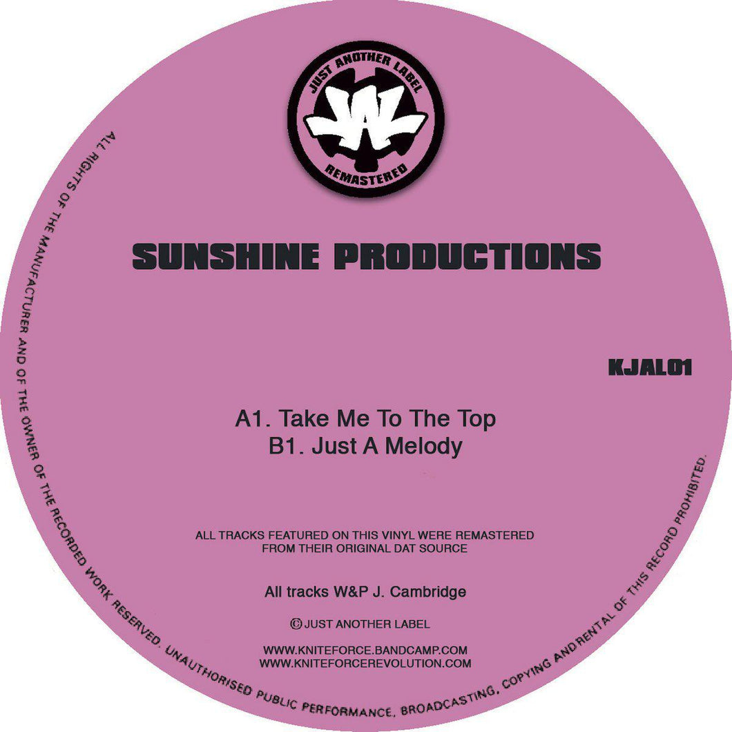 Sunshine Productions - Take Me To The Top / Just A Melody