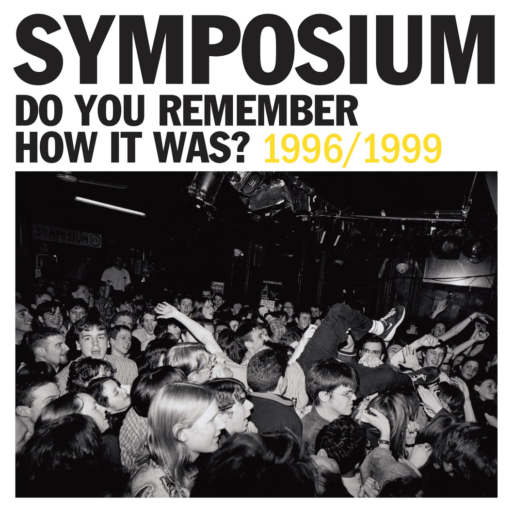 Symposium - Do You Remember How It Was? The Best Of Symposium (1996-1999)