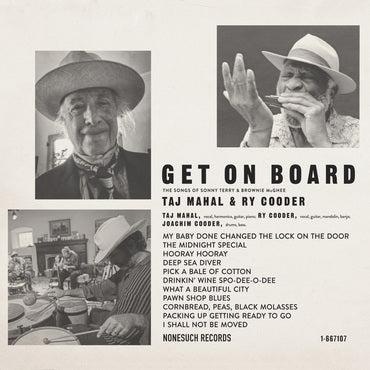 Taj Mahal and Ry Cooder - Get on Board