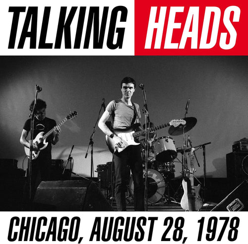 Talking Heads - Chicago, August 28th, 1978