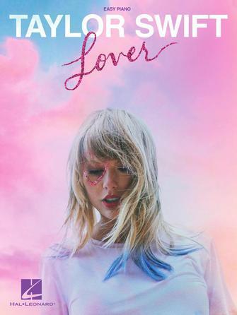 Taylor Swift - Lover Easy Piano Songbook