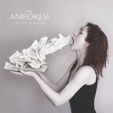 The Anchoress - Art of Losing