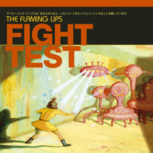 Load image into Gallery viewer, The Flaming Lips - Fight Test EP (First Time On Vinyl)