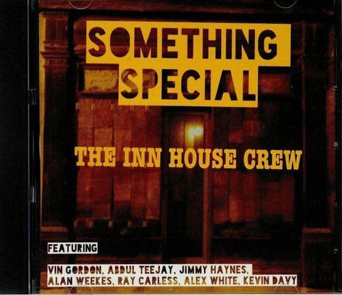 The Inn House Crew - Something Special