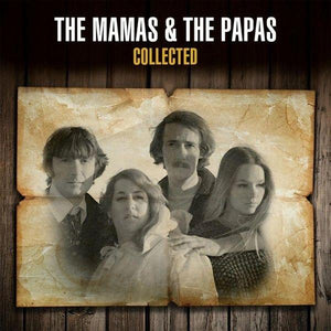 The Mamas & The Papas ‎– Collected